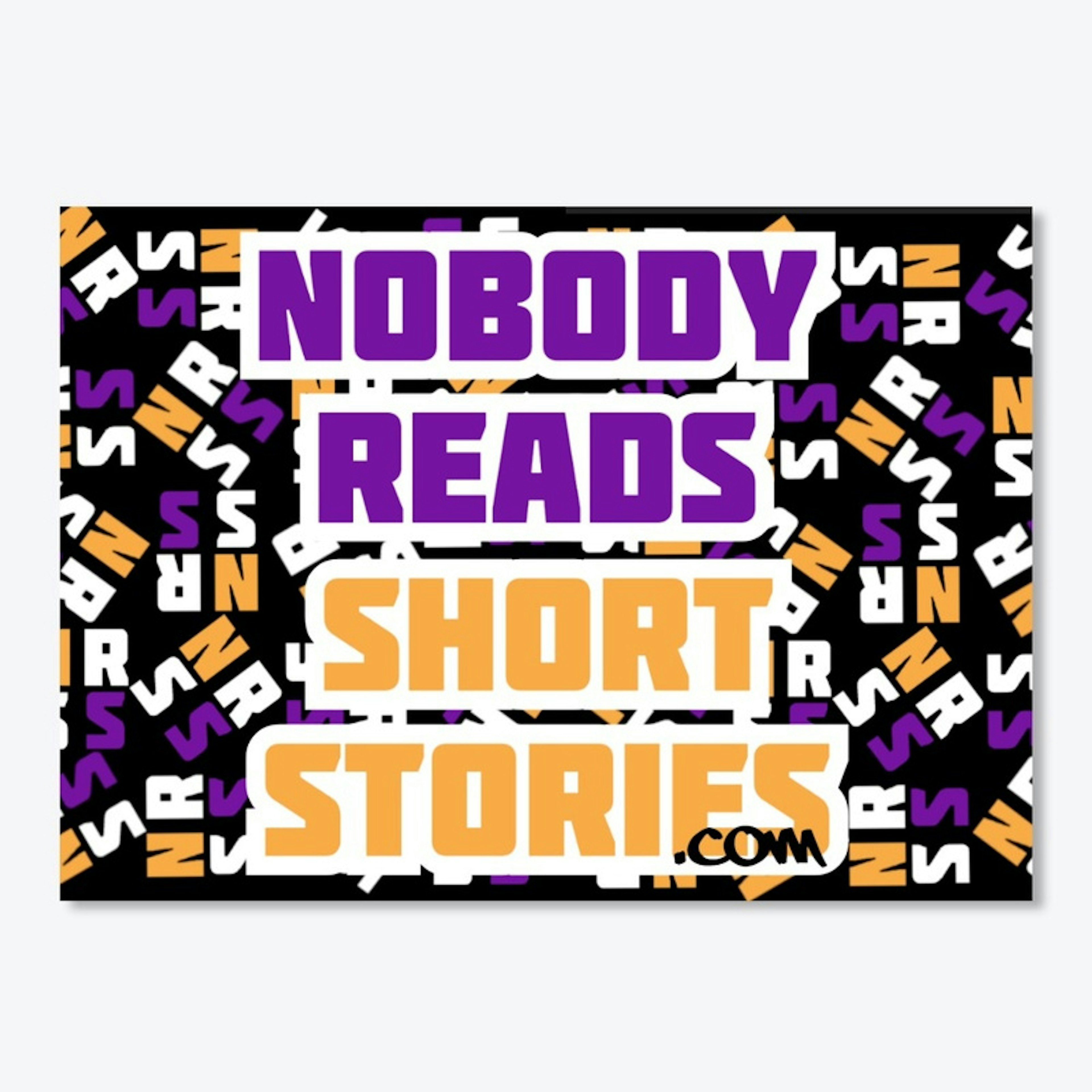Nobody Reads Short Stories